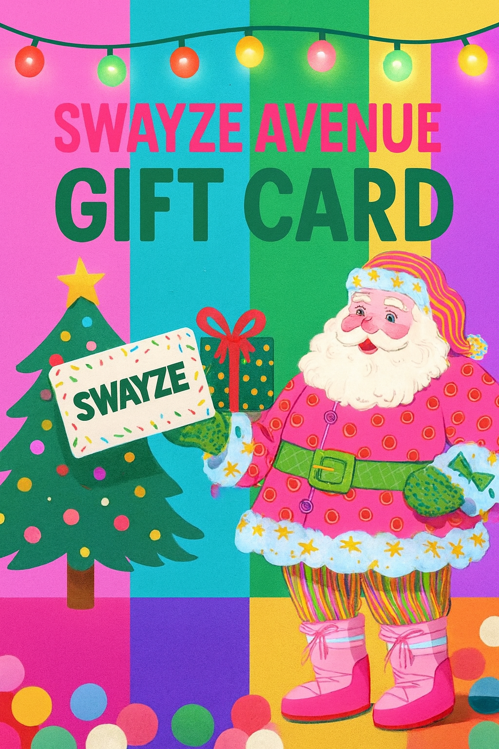 Swayze Avenue Gift Card