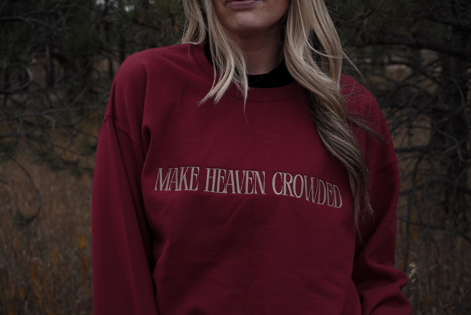 Make Heaven Crowded Crewneck